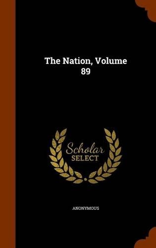 The Nation, Volume 89: (English)