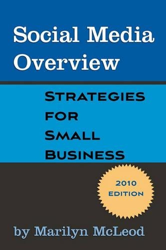 Social Media Overview: Strategies for Small Business