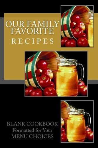 Our Family Favorite RECIPES
