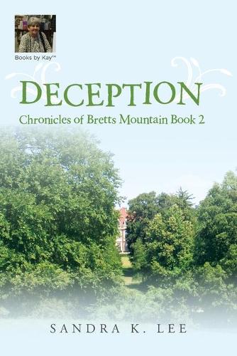 Deception: Chronicles of Bretts Mountain Book 2(English)