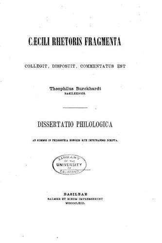 Caecili Rhetoris Fragmenta, Collegit, Disposuit