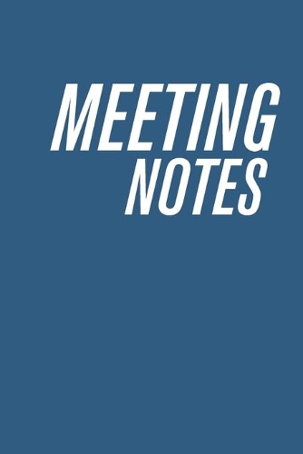 Meeting Notes