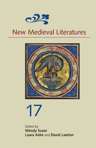 New Medieval Literatures 17: (New Medieval Literatures)
