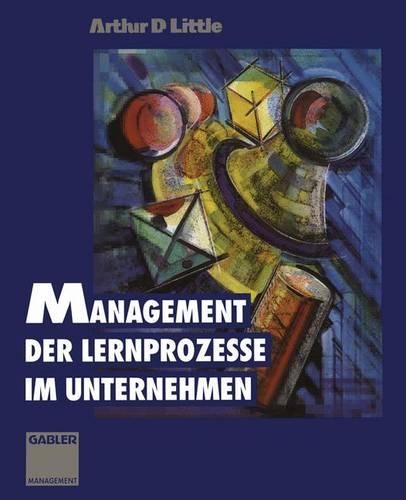 Management der Lernprozesse im Unternehmen: (German)