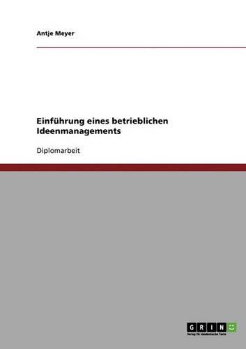 Einfuhrung Eines Betrieblichen Ideenmanagements