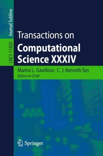 Transactions on Computational Science XXXIV: (Transactions on Computational Science)