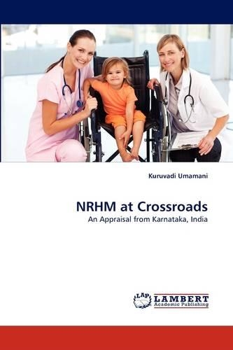 NRHM at Crossroads: (English)