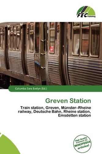 Greven Station: (English)