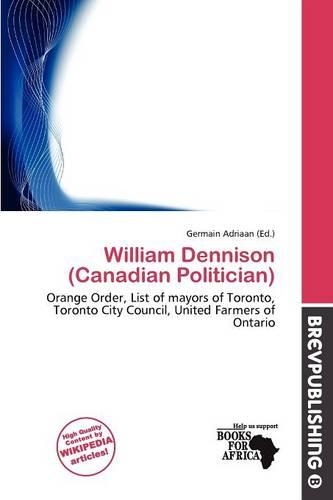 William Dennison (Canadian Politician)