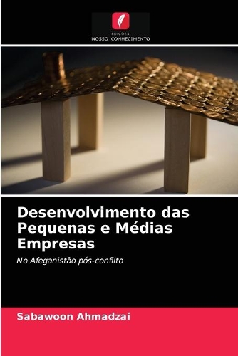 Desenvolvimento das Pequenas e Médias Empresas