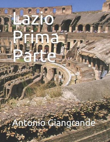 Lazio Prima Parte: (9 I Territori Italiani)