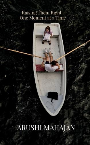 Raising Them Right-One Moment at a Time