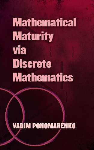 Mathematical Maturity via Discrete Mathematics