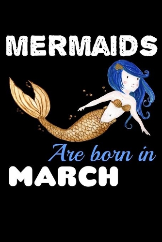 Mermaids Are Born In March