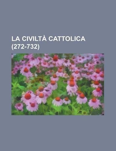 La Civilta Cattolica (272-732): (English)