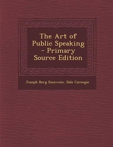 The Art of Public Speaking