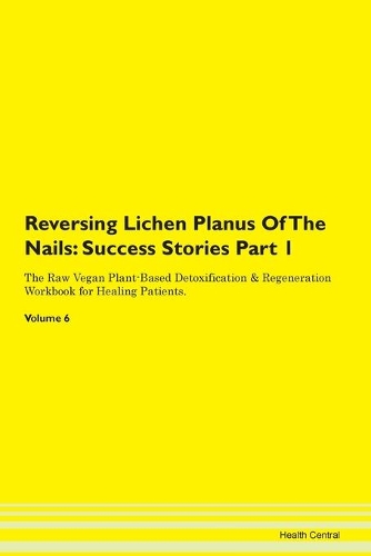 Reversing Lichen Planus Of The Nails