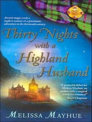 Thirty Nights With a Highland Husband: (1 Daughters of the Glen)