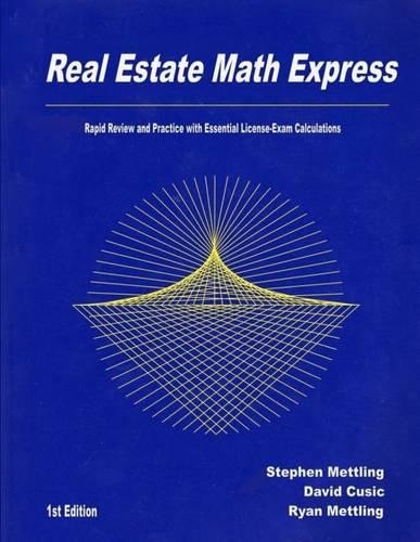 Real Estate Math Express: Rapid Review and Practice with Essential License-Exam Calculations