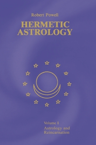 Hermetic Astrology: Vol. 1(English)