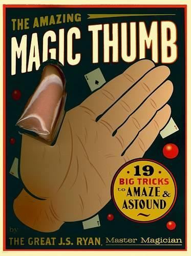 The Amazing Magic Thumb