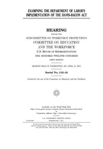 Examining the Department of Labor's Implementation of the Davis-Bacon ACT