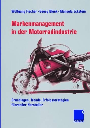 Markenmanagement In Der Motorradindustrie