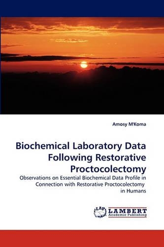 Biochemical Laboratory Data Following Restorative Proctocolectomy: (English)