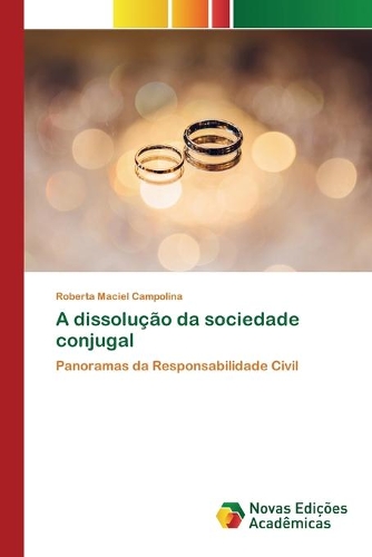 A dissolução da sociedade conjugal