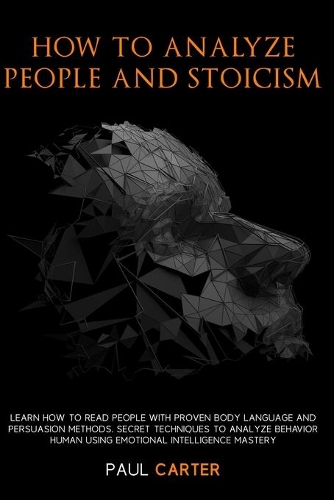 How to analyze people and Stoicism