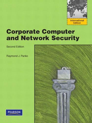 Corporate Computer and Network Security: International Edition
