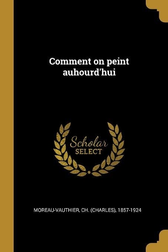 Comment on peint auhourd'hui