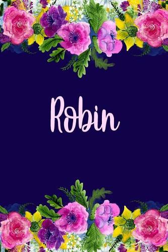 Robin: Personalized Name Pink Floral Design Matte Soft Cover Notebook Journal to Write In. 120 Blank Lined Pages