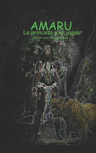 Amaru: La princesa y el jaguar