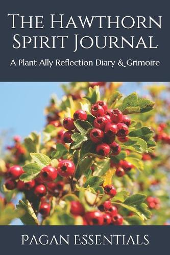 The Hawthorn Spirit Journal