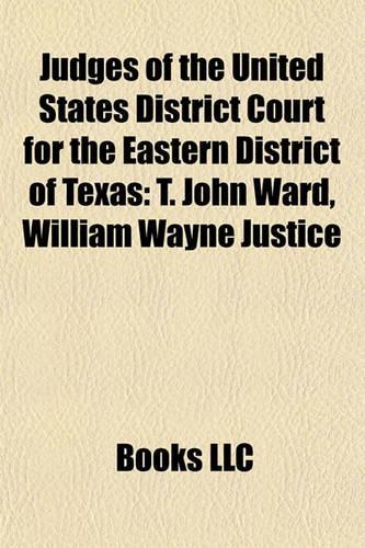 Judges of the United States District Court for the Eastern District of Texas
