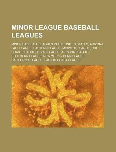 Minor League Baseball Leagues