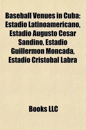 Baseball Venues in Cuba