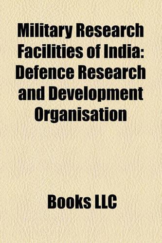 Military Research Facilities of India