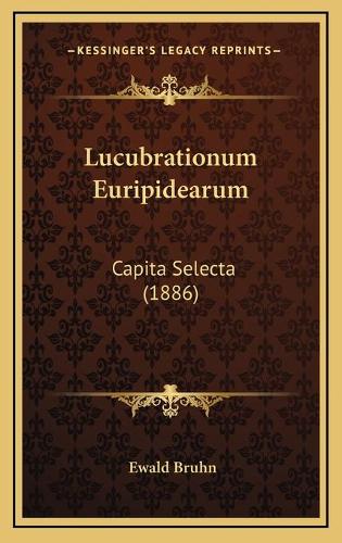 Lucubrationum Euripidearum