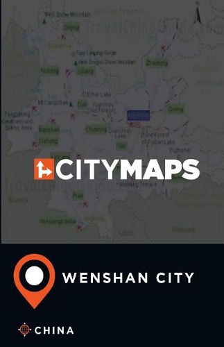City Maps Wenshan City China