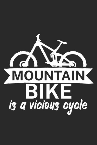 Mountain bike is a vicious cycle
