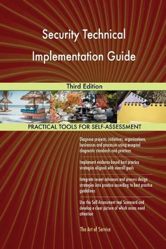 Security Technical Implementation Guide: Third Edition