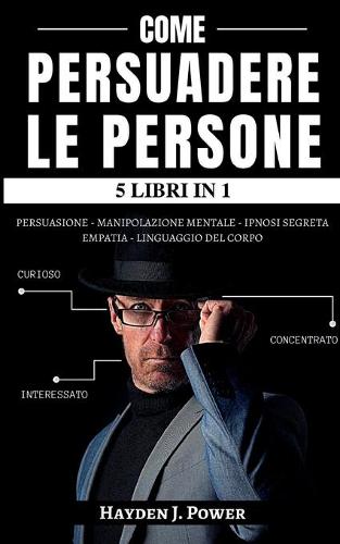 Come Persuadere Le Persone