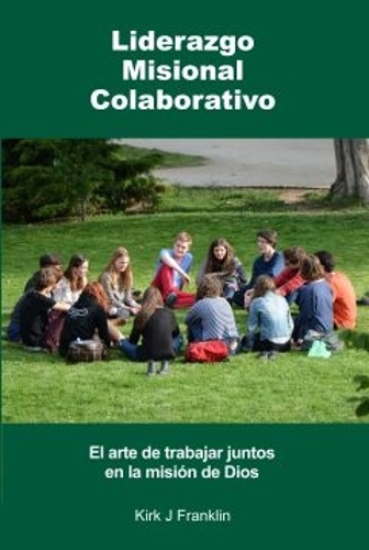 Liderazgo Misional Colaborativo