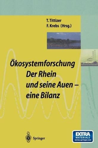 Ökosystemforschung: Der Rhein Und Seine Auen: Eine Bilanz(German)