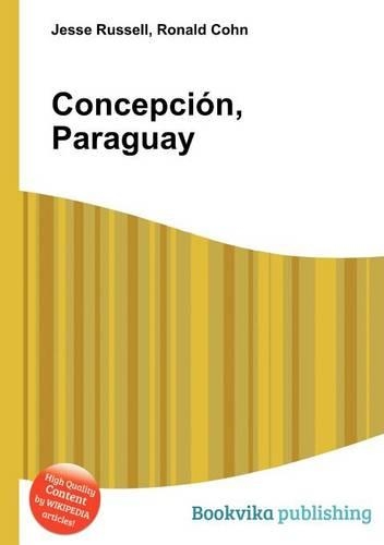 Concepcion, Paraguay: (English)