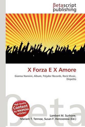 X Forza E X Amore