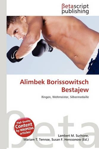 Alimbek Borissowitsch Bestajew: (German)