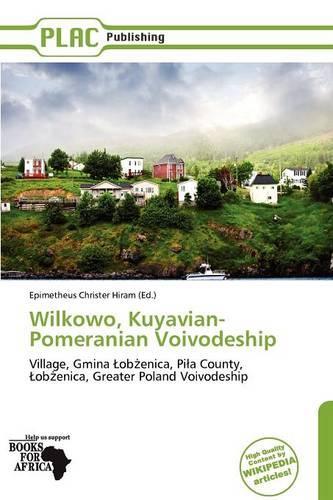 Wilkowo, Kuyavian-Pomeranian Voivodeship